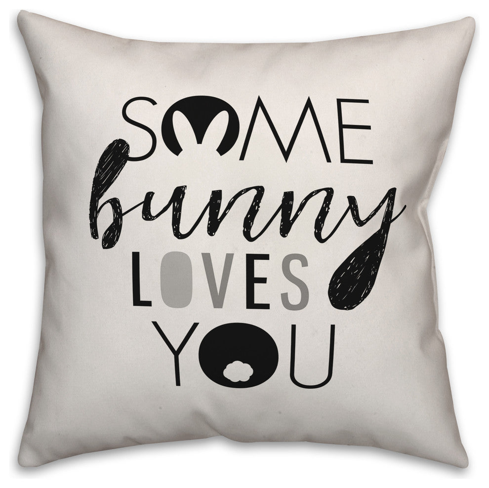 Some Bunny Loves You 16x16 Throw Pillow