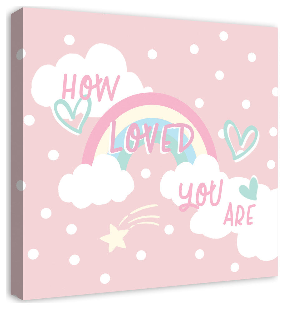 How Loved Pink Rainbow 24x24 Canvas Wall Art