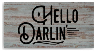 Hello Darlin' Farmhouse Wrapped Canvas Textual Wall Art