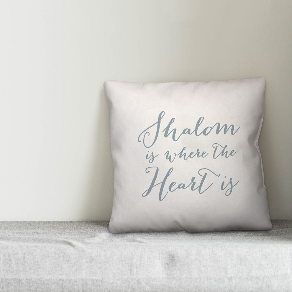 Shalom is where the Heart is 16"x16" Throw Pillow Cover