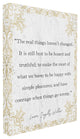 Real Things Havent Changed Foil Look, 30"x40", Stretched Canvas Wall Art