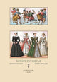 Assorted Fashions of Sixteenth Century French Noblewomen