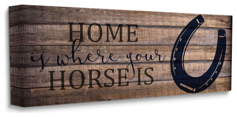 Home Is Where Your Horse Is Farm Wood Texture Design, 10"x24"