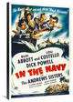 "Abbott & Costello - In The Navy" Canvas by Hollywood Photo Archive, 24x36"