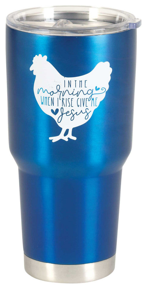 Tumbler, Chicken, The Morning, Blue, 30oz