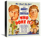 "Abbott & Costello - Who Done It" Canvas by Hollywood Photo Archive, 15x16"