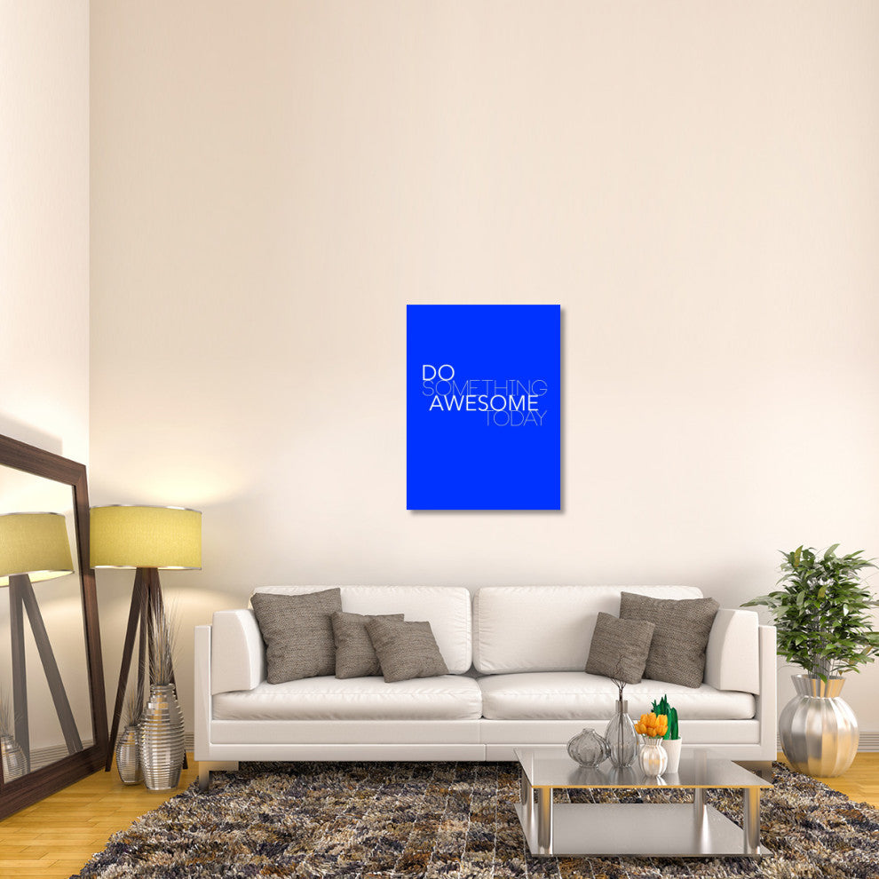"Do Something Awesome Today 2" Fine Art Print