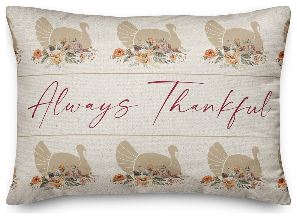 Turkey Always Thankful 4 14"x20" Spun Poly Pillow