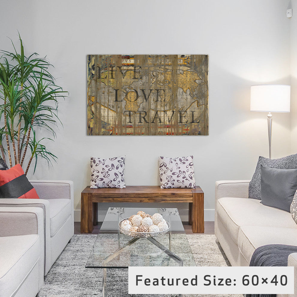 "Live Love Travel Gallery" by Diego Tirigall, 40x26x1.5"