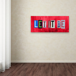"Let It Be" Canvas Art by Design Turnpike