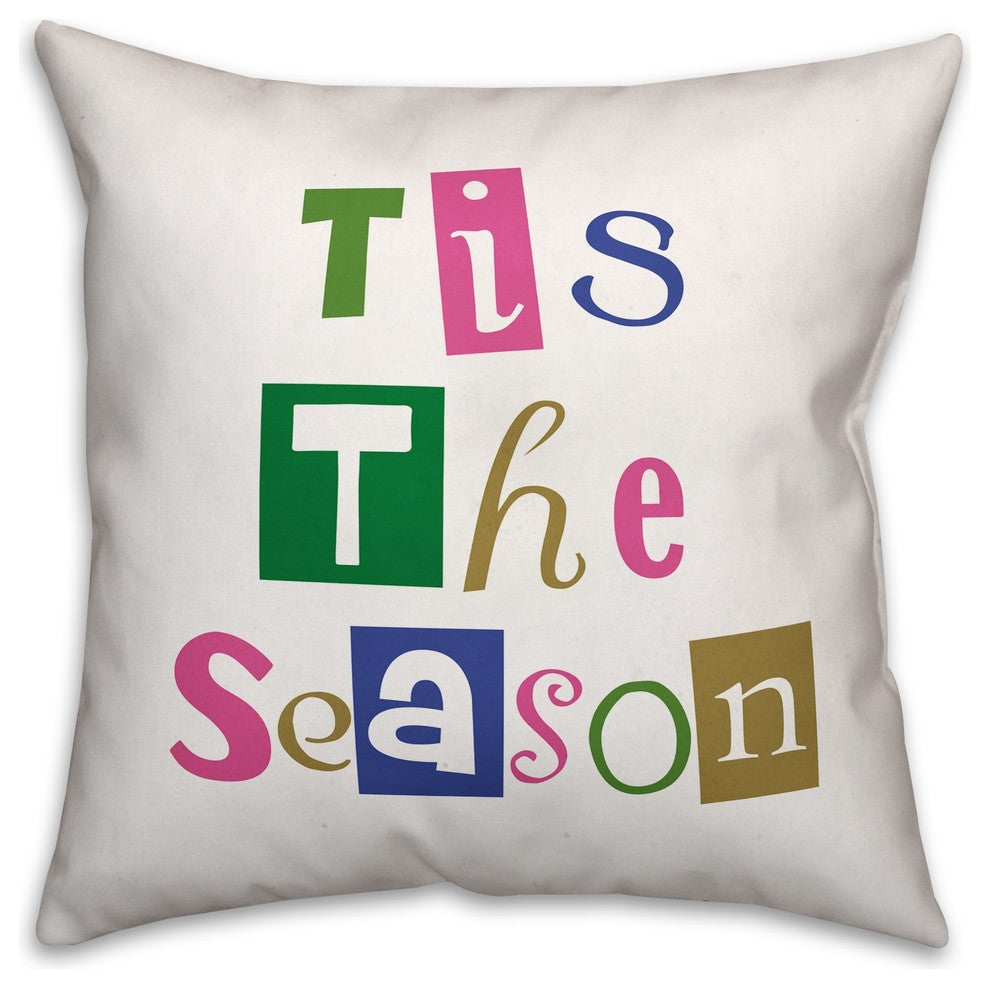 Tis the Season 18x18 Spun Poly Pillow