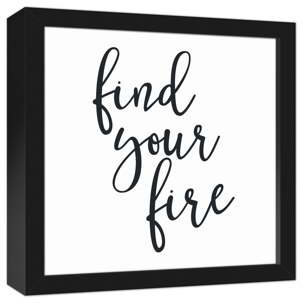 Find Your Fire Black Framed Canvas, 12x12