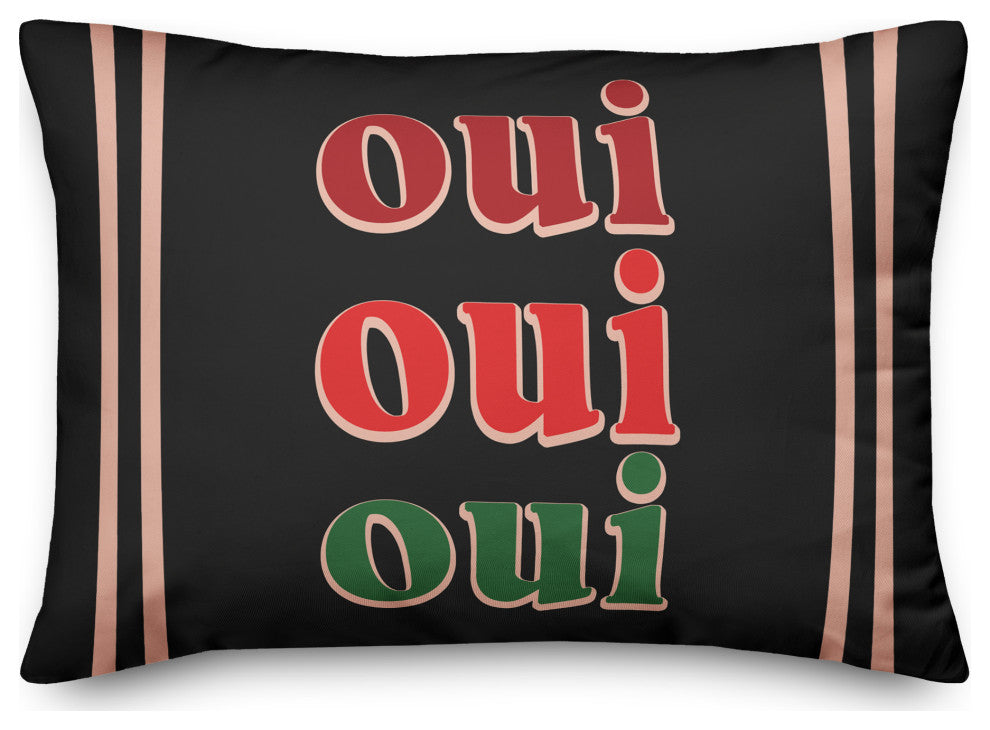 Oui Oui Oui 14x20 Spun Poly Pillow