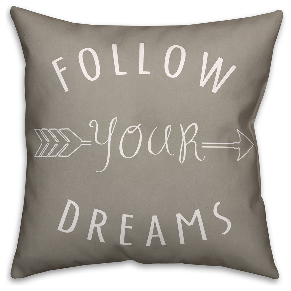 Gray and White Follow Your Dreams Spun Poly Pillow, 18x18