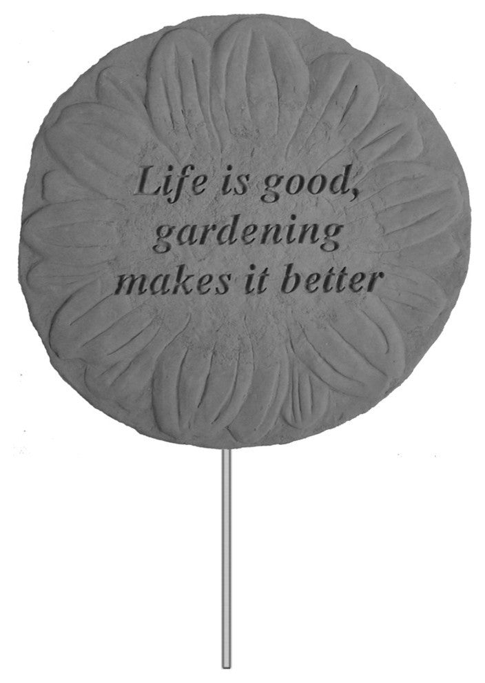 "Life is Good" Garden Stake