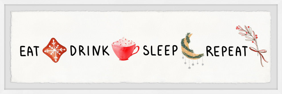 "Eat Drink and Sleep" Framed Painting Print, 45x15