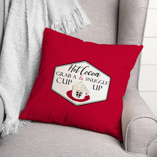 Grab a Cup and Snuggle Up 18x18 Spun Poly Pillow