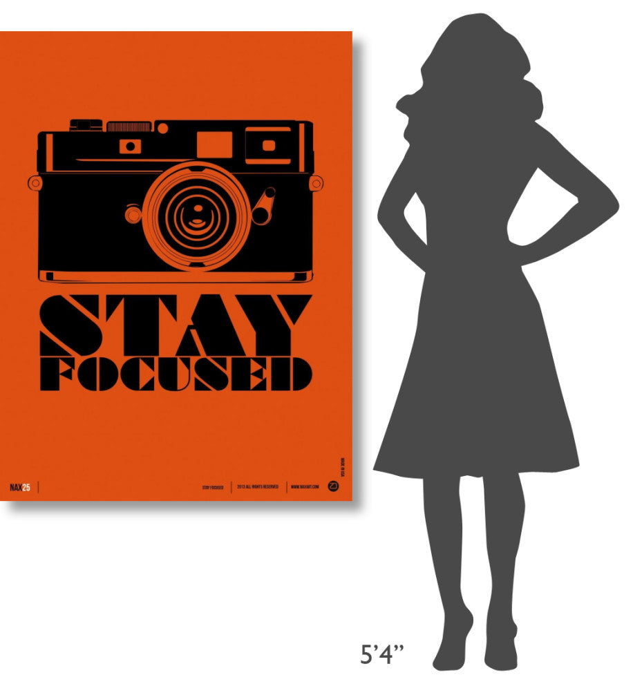 "Stay Focused" Poster Fine Art Print