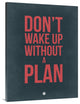 "Don't Wake Up without A Plan 3" Fine Art Print