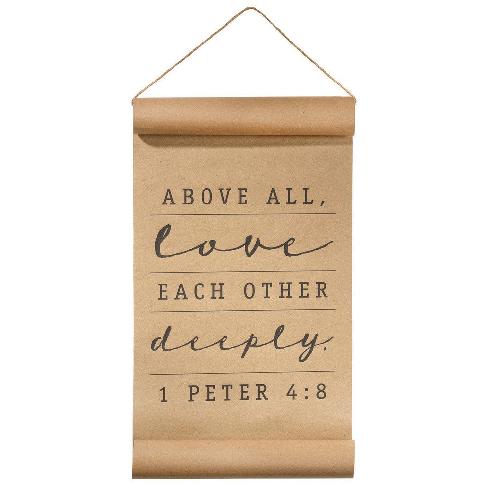 Scroll Above All 1 Peter 4:8 Kft 11X14