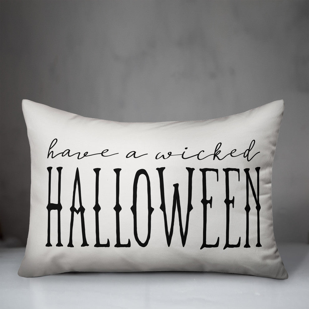 Have a Wicked Halloween White 14"x20" Throw Pillow
