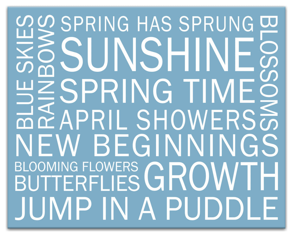 Blue Spring Sayings 20x16 Canvas Wall Art