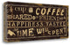 "Coffee Quote III" By Pela Studio, Giclee Print on Gallery Wrap Canvas