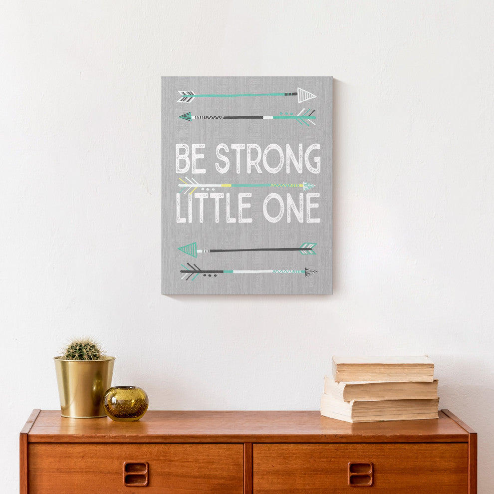 Be Strong Little One 11x14 Canvas Wall Art