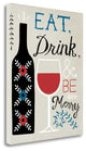 "Eat Drink Be Merry" By Oliver Towne, Giclee Print on Gallery Wrap Canvas