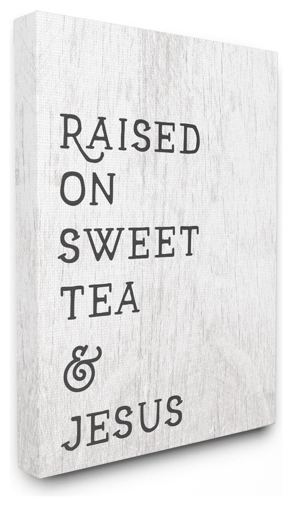 Raised On Sweet Tea & Jesus Southern Typography Canvas Wall Art, 16"x20"