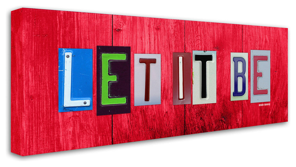 "Let It Be" Canvas Art by Design Turnpike