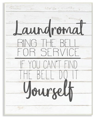 Laundromat Ring The Bell or Do It Yourself Planked Look, Wall Plaque, 10"x15"