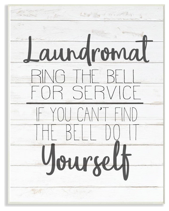 Laundromat Ring The Bell or Do It Yourself Planked Look, Wall Plaque, 10"x15"