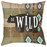 Laural Home Be Wild 18" X 18" Indoor Decorative Pillow