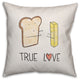 Bread and Butter Love 16x16 Throw Pillow