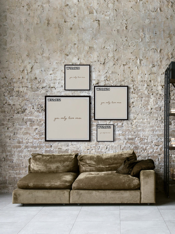 "You Only Live Once" Framed Painting Print, 12x12