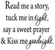VWAQ Read Me a Story, Tuck Me In Tight, Say a Sweet Prayer & Kiss Me Goodnight