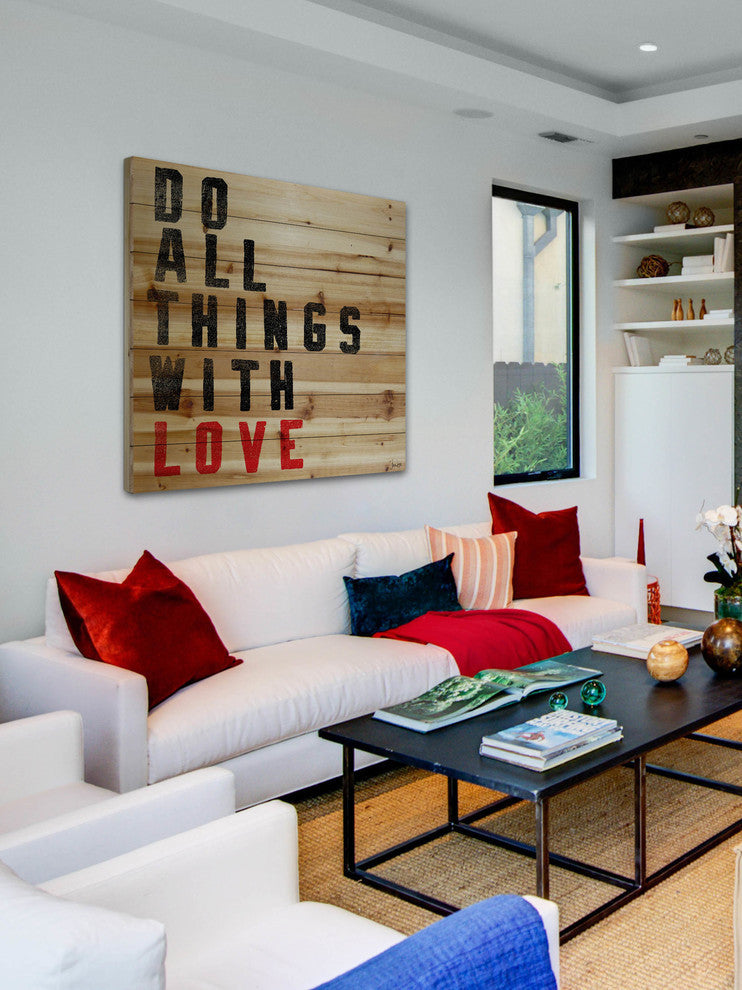 "Do All Things with Love" Painting Print on Natural Pine Wood, 40"x40"