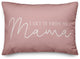 I Get it From My Mama 14x20 Spun Poly Pillow