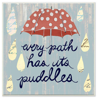 Every Path Has Puddles Umbrella And Rain Plaque, 12"x0.5"x12"
