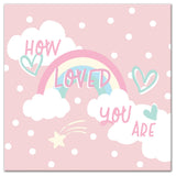 How Loved Pink Rainbow 20x20 Canvas Wall Art